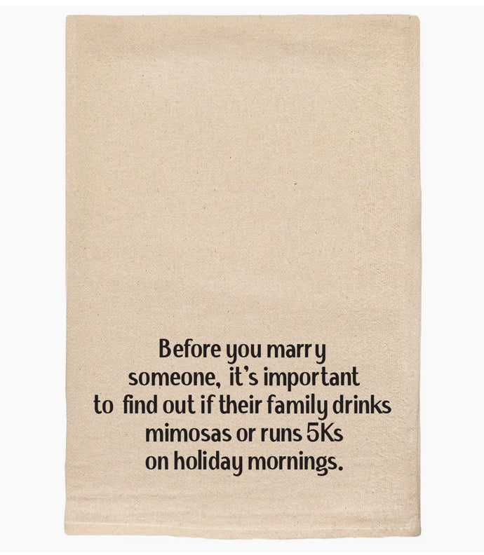 Before You Marry Someone Tea Towel