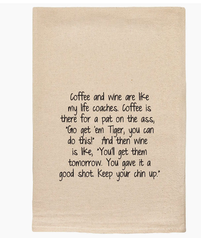 Coffee and Wine Life Coaches Tea Towel