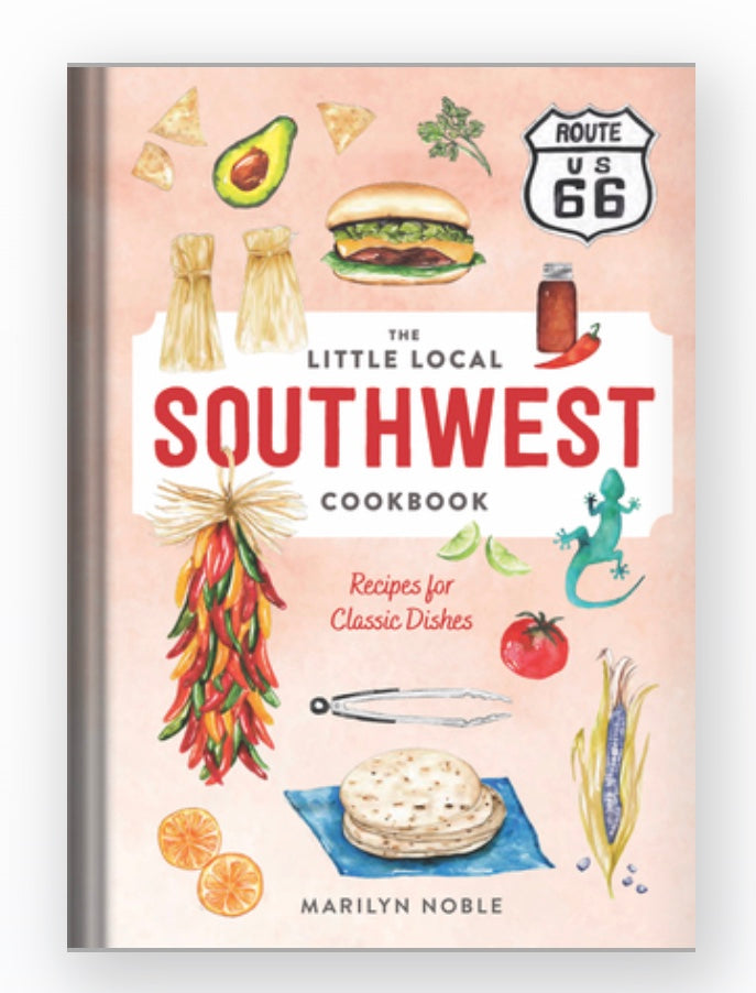 The Little Local Southwest Cookbook