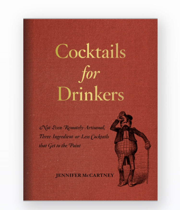 Cocktails for Drinkers Book