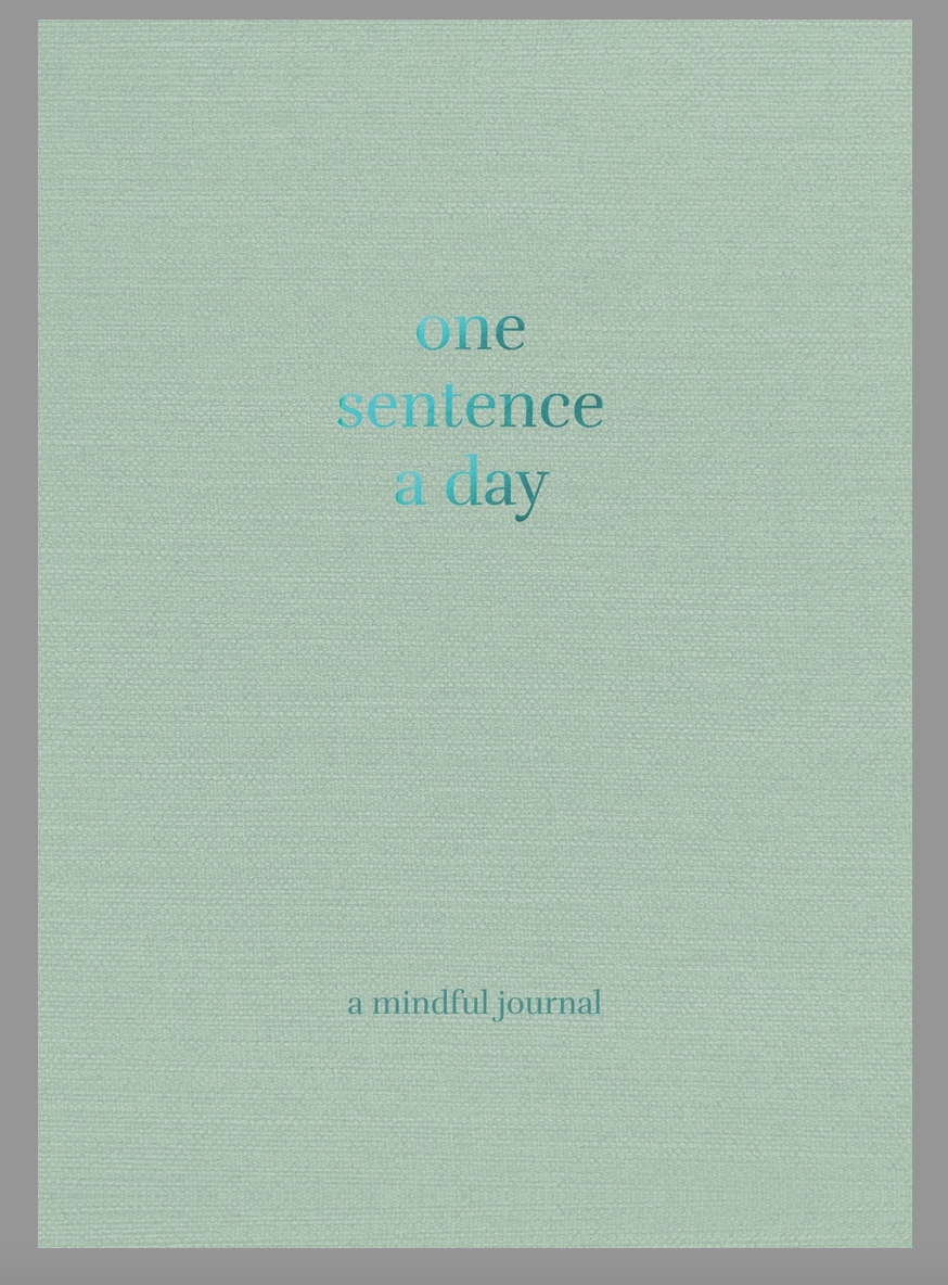 Once Sentence a Day - a mindful journal