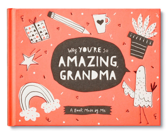Why You're So Amazing  Grandma Book
