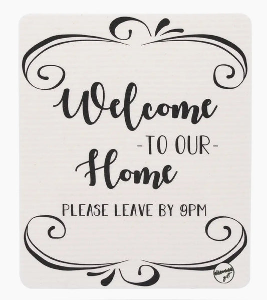 Welcome To Our Home Swedish Dish Cloth