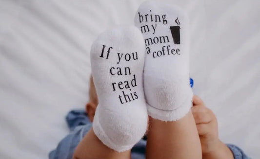 If You Can Read This Bring My Mom A Coffee Baby Socks