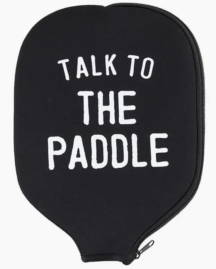 Talk To The Paddle Pickleball Paddle Cover