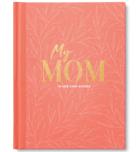 My Mom In Her Own Words Interview Book