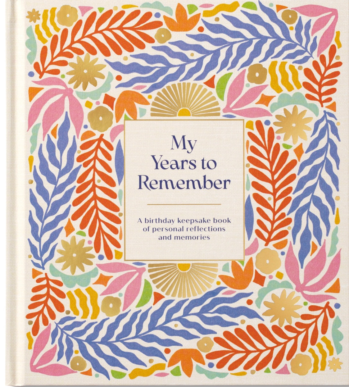 My Years To Remember Birthday Keepsake Book