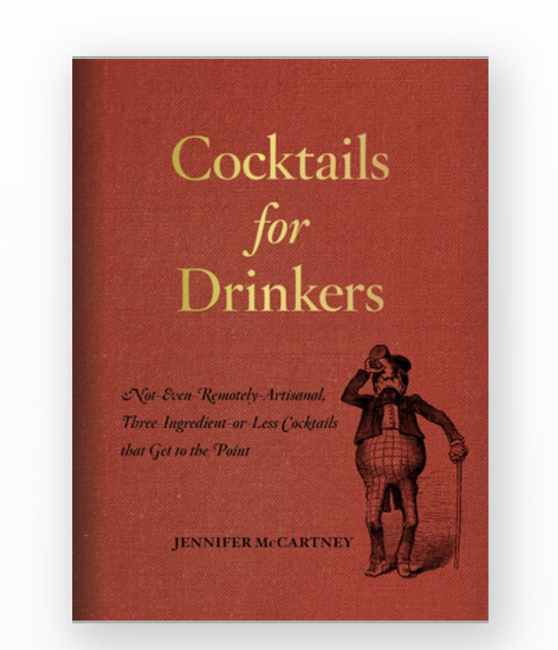 Cocktails for Drinkers Book