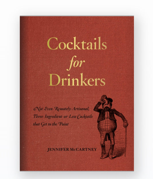Cocktails for Drinkers Book