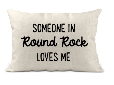 Someone in Round Rock Loves Me Lumbar Pillow